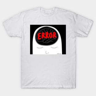 error: motivation not found T-Shirt